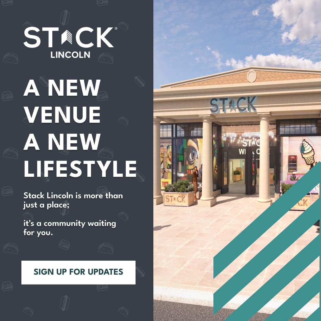 STACK Lincoln — A New Venue campaign